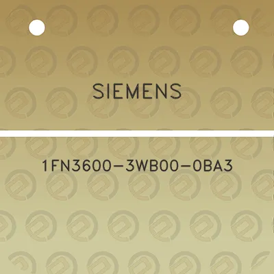 siemens-1fn3600-3wb00-0ba3