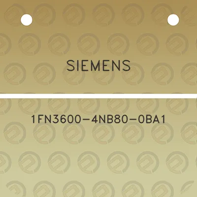 siemens-1fn3600-4nb80-0ba1