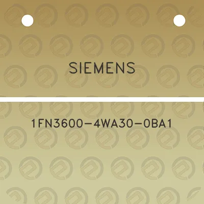 siemens-1fn3600-4wa30-0ba1