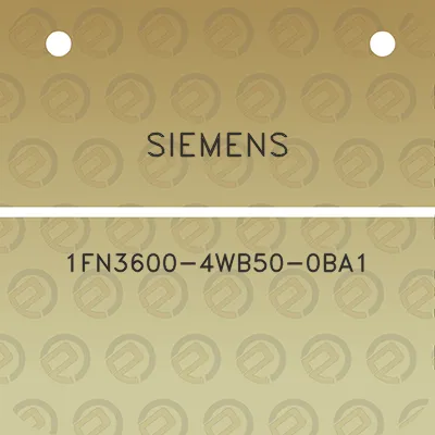 siemens-1fn3600-4wb50-0ba1