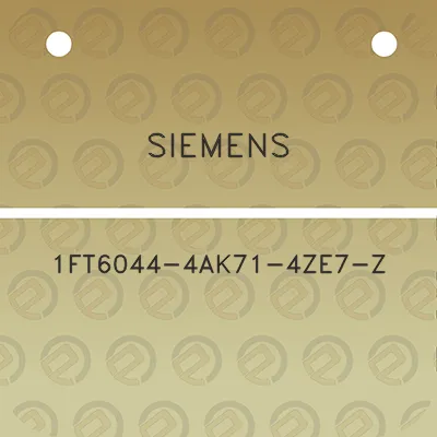 siemens-1ft6044-4ak71-4ze7-z