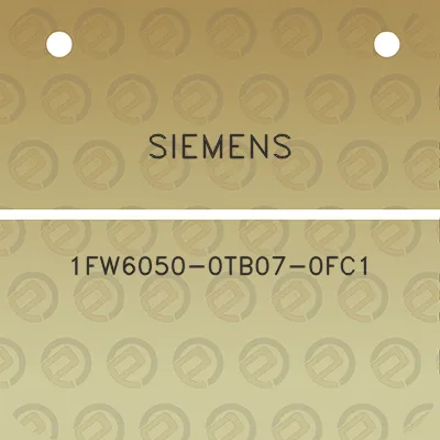 siemens-1fw6050-0tb07-0fc1