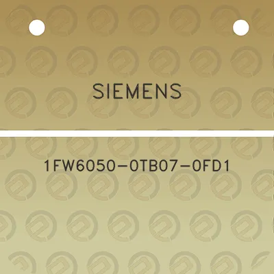 siemens-1fw6050-0tb07-0fd1