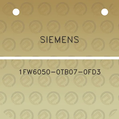 siemens-1fw6050-0tb07-0fd3