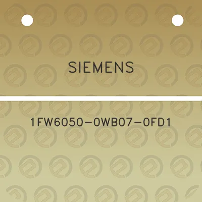 siemens-1fw6050-0wb07-0fd1