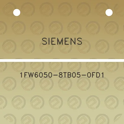 siemens-1fw6050-8tb05-0fd1