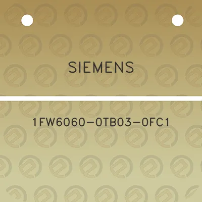 siemens-1fw6060-0tb03-0fc1