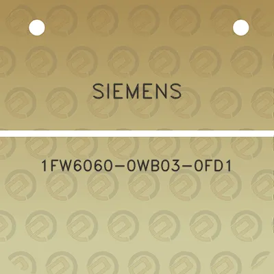 siemens-1fw6060-0wb03-0fd1