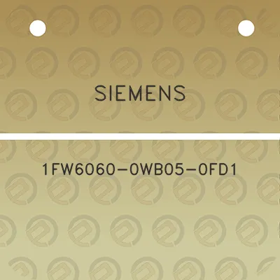 siemens-1fw6060-0wb05-0fd1