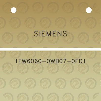 siemens-1fw6060-0wb07-0fd1