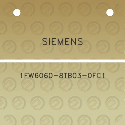 siemens-1fw6060-8tb03-0fc1