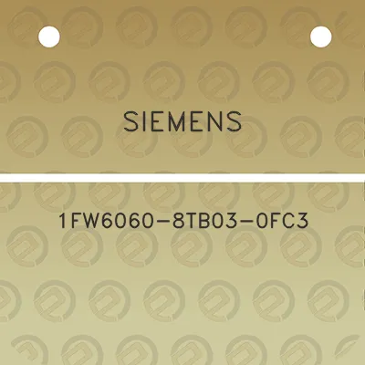 siemens-1fw6060-8tb03-0fc3