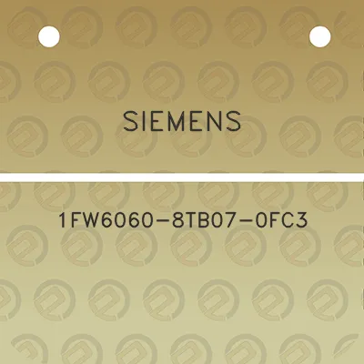 siemens-1fw6060-8tb07-0fc3