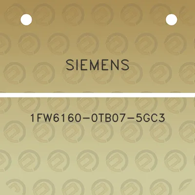 siemens-1fw6160-0tb07-5gc3