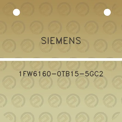 siemens-1fw6160-0tb15-5gc2