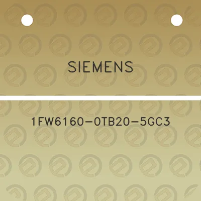 siemens-1fw6160-0tb20-5gc3