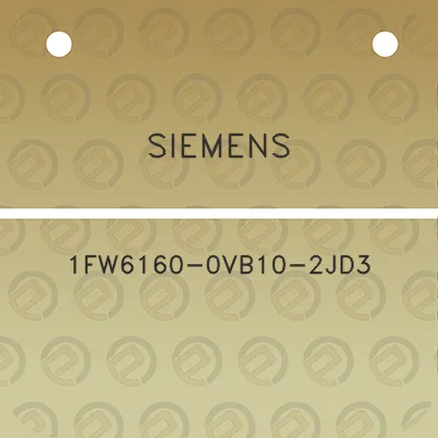 siemens-1fw6160-0vb10-2jd3