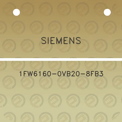 siemens-1fw6160-0vb20-8fb3