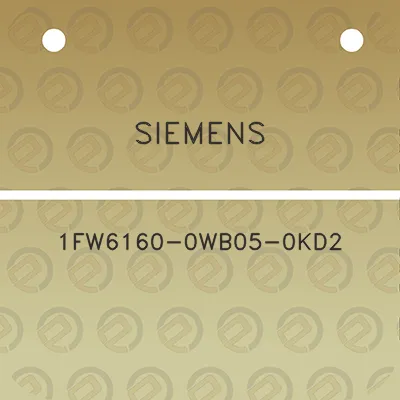 siemens-1fw6160-0wb05-0kd2