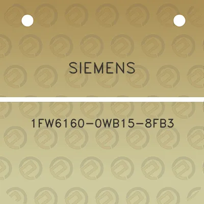 siemens-1fw6160-0wb15-8fb3