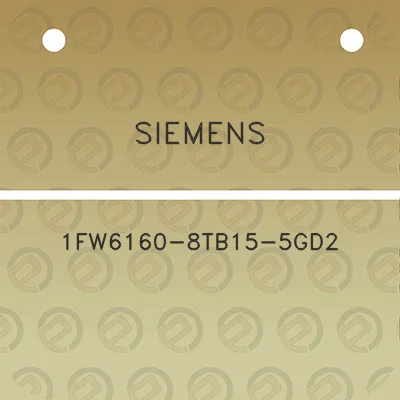 siemens-1fw6160-8tb15-5gd2