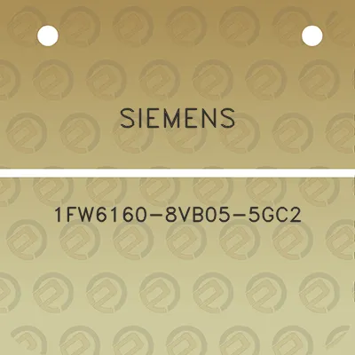 siemens-1fw6160-8vb05-5gc2