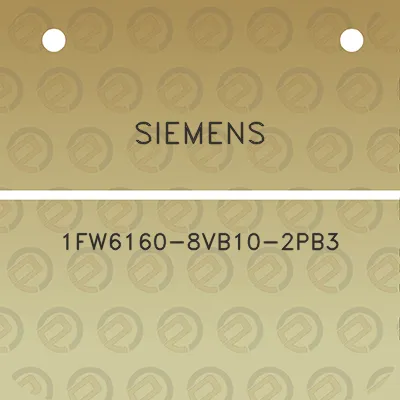 siemens-1fw6160-8vb10-2pb3