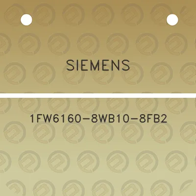 siemens-1fw6160-8wb10-8fb2