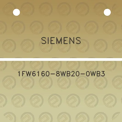 siemens-1fw6160-8wb20-0wb3