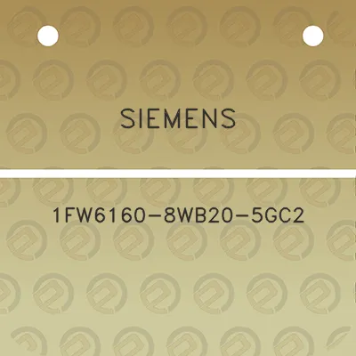 siemens-1fw6160-8wb20-5gc2