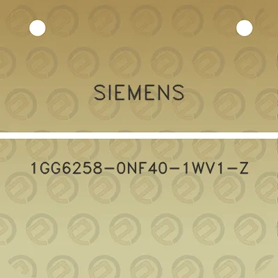 siemens-1gg6258-0nf40-1wv1-z