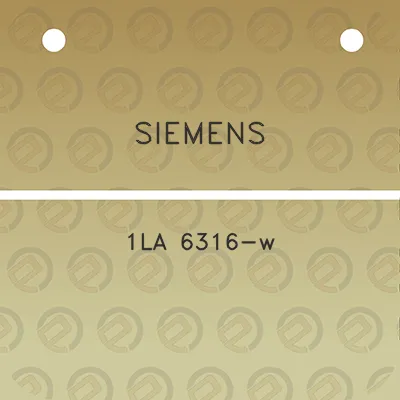 siemens-1la-6316-w