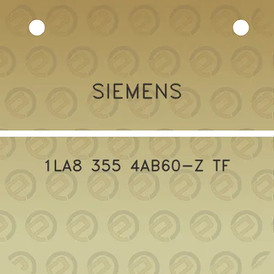 siemens-1la8-355-4ab60-z-tf