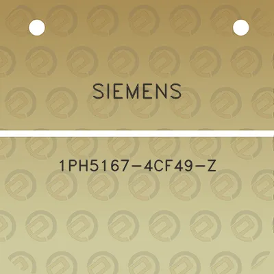 siemens-1ph5167-4cf49-z