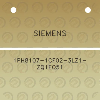 siemens-1ph8107-1cf02-3lz1-zq1eq51