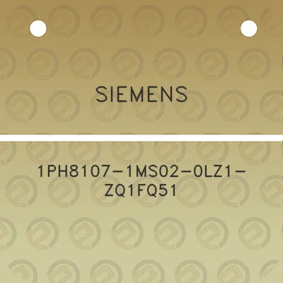 siemens-1ph8107-1ms02-0lz1-zq1fq51