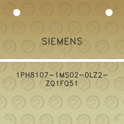 siemens-1ph8107-1ms02-0lz2-zq1fq51