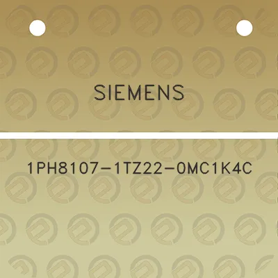 siemens-1ph8107-1tz22-0mc1k4c