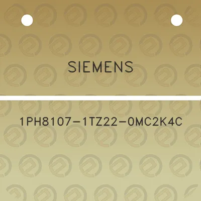 siemens-1ph8107-1tz22-0mc2k4c