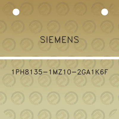 siemens-1ph8135-1mz10-2ga1k6f