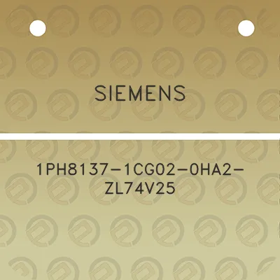 siemens-1ph8137-1cg02-0ha2-zl74v25