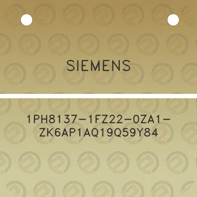 siemens-1ph8137-1fz22-0za1-zk6ap1aq19q59y84