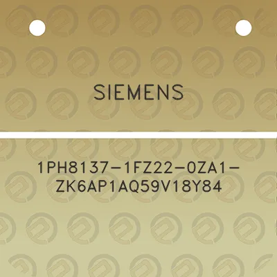 siemens-1ph8137-1fz22-0za1-zk6ap1aq59v18y84