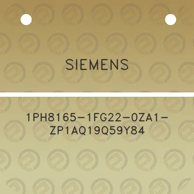 siemens-1ph8165-1fg22-0za1-zp1aq19q59y84