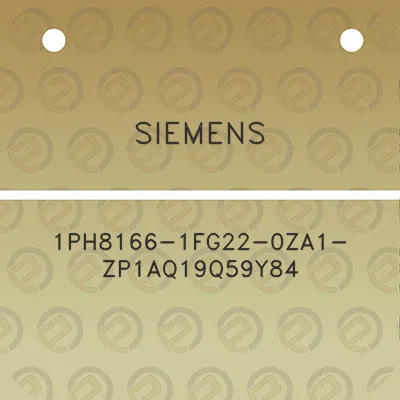 siemens-1ph8166-1fg22-0za1-zp1aq19q59y84