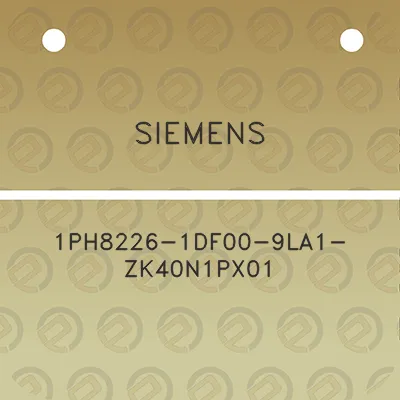 siemens-1ph8226-1df00-9la1-zk40n1px01