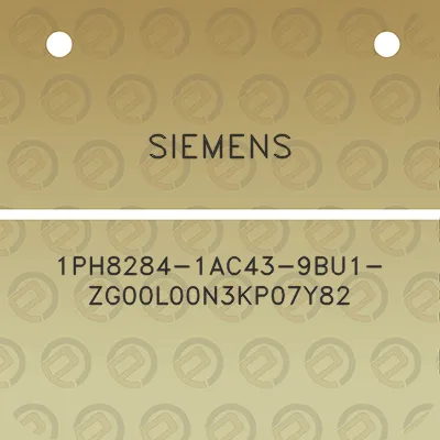 siemens-1ph8284-1ac43-9bu1-zg00l00n3kp07y82