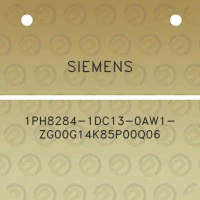 siemens-1ph8284-1dc13-0aw1-zg00g14k85p00q06