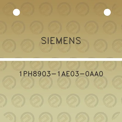 siemens-1ph8903-1ae03-0aa0