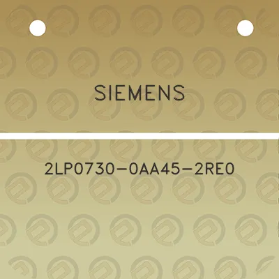 siemens-2lp0730-0aa45-2re0